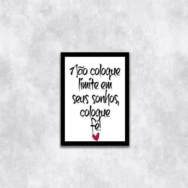 Quadro Não Coloque Limite Em Seus Sonhos 45x34cm - Com Vidro