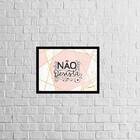 Quadro Não Desista 24x18cm Moldura:madeira Preta
