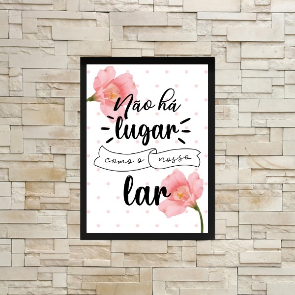 Quadro Não Há Lugar Como Nosso Lar 24x18cm Moldura:madeira Pr