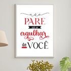 Quadro Não Pare Até Ter Orgulho De Você 45x34cm - Com Vidro M