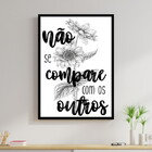 Quadro Não Se Compare Com Os Outros 24x18cm Moldura:madeira B