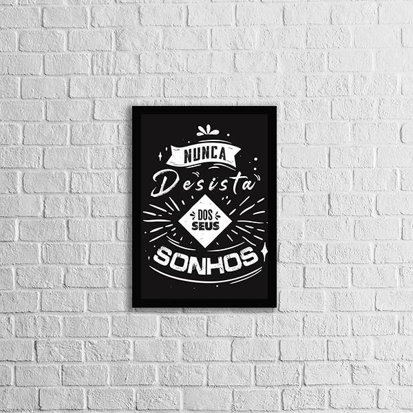 Quadro Nunca Desista Dos Seus Sonhos 24x18cm - Com Vidro Mold
