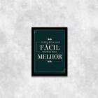 Quadro Nunca Fica Mais Fácil, Você Só Fica Melhor 24x18cm Mol