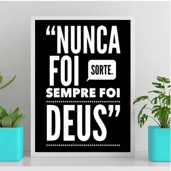 Quadro Nunca Foi Sorte Sempre Foi Deus 24x18cm - Com Vidro Mo