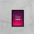 Quadro Nunca Olhe Pra Trás 24x18cm - Com Vidro Moldura:madeir