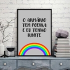 Quadro O Armário Tem Poeira E Eu Tenho Rinite 24x18cm Moldura