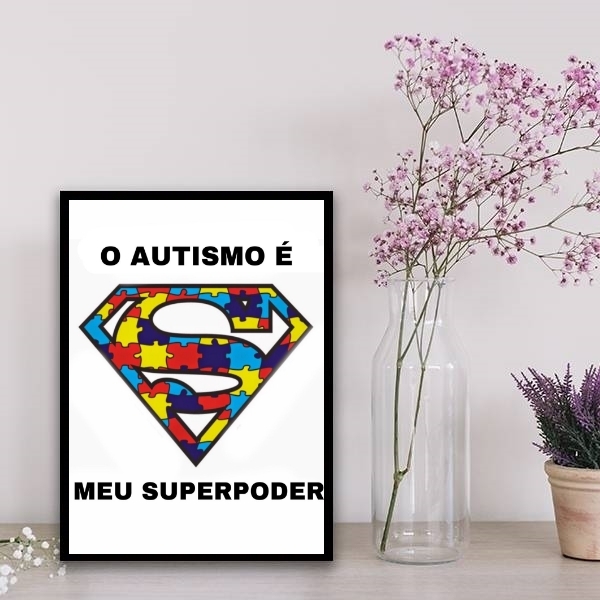 Quadro O Autismo É Meu Super Poder 33x24cm Moldura:madeira Br