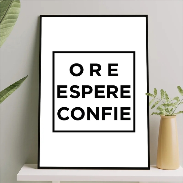 Quadro Ore Espere Confie 33x24cm - Com Vidro Moldura:madeira