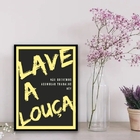 Quadro Para Cozinha Lave A louça 24x18cm Moldura:madeira Preta