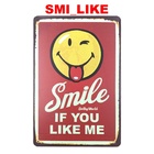 Quadro Placa Decorativa Metal Sorria Amigo Smile If You Like
