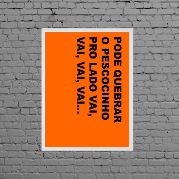 Quadro Pode Quebrar O Pescocinho Pro Lado 45x34cm - Com Vidro