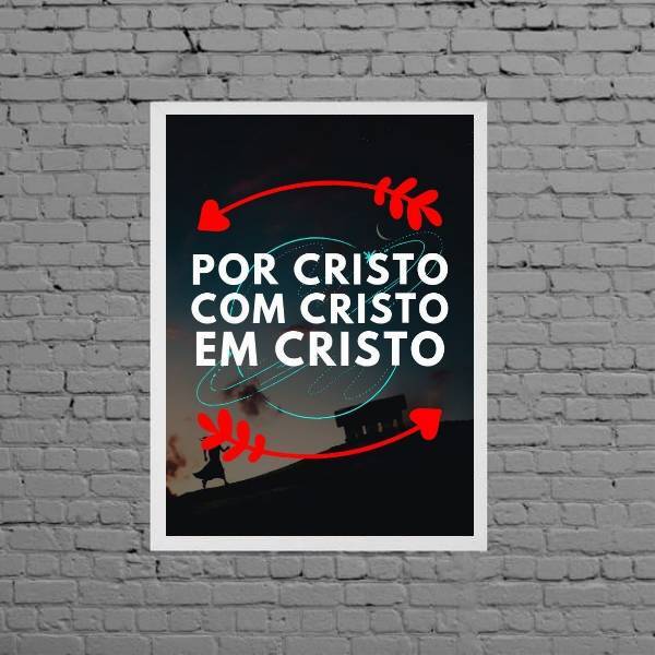 Quadro Por Cristo Com Cristo Em Cristo 24x18cm - Com Vidro Mo