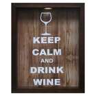 Quadro Porta Rolhas Keep Calm Betume 22x27cm