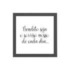 Quadro Quadrado Bendito Seja O Sorriso 20x20cm Moldura:madeir