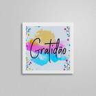 Quadro Quadrado Colorido Gratidão 20x20cm Moldura:madeira Bra