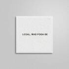 Quadro Quadrado Frase Humor Legal 20x20cm Moldura:madeira Bra