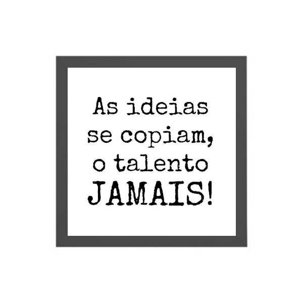 Quadro Quadrado Frase Talento 20x20cm Moldura:madeira Preta