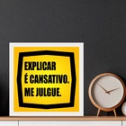 Quadro Quadrado Me Julgue - 33x33cm Moldura Preta