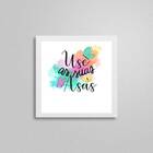 Quadro Quadrado Use Suas Asas 20x20cm Moldura:madeira Branca