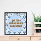 Quadro Que Todo Bem Do Mundo Nos Proteja - 33x33cm Moldura Pr