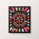 Quadro Respect Your Mother Earth 33x24cm - Com Vidro Moldura: