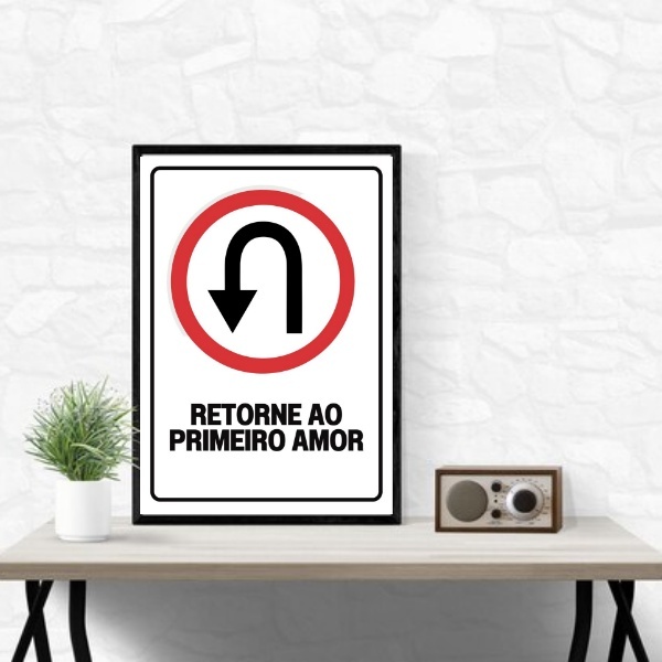 Quadro Retorne Ao Primeiro Amor 33x24cm - Com Vidro Moldura B