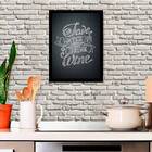 Quadro Save Water, Drink Wine 24x18cm Moldura:madeira Preta