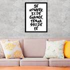 Quadro Se Houver 1% De Chance, Tenha 99% De Fé 24x18cm Moldur