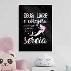 Quadro Seja Livre E Corajosa Como Uma Sereia 45x34cm Moldura