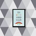 Quadro Seja O Arco-íris Da Nuvem De Alguém 24x18cm - Com Vidr