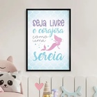 Quadro Sereia - Seja Livre E Corajosa 33x24cm - Com Vidro Mol