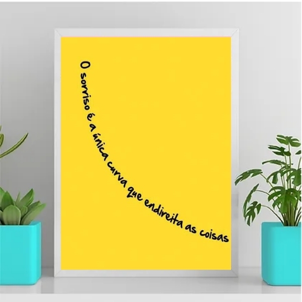 Quadro Sorriso Curva Que Endireita As Coisas 33x24cm - Com Vi