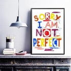 Quadro Sorry I Am Not Perfect 33x24cm Moldura:madeira Branca