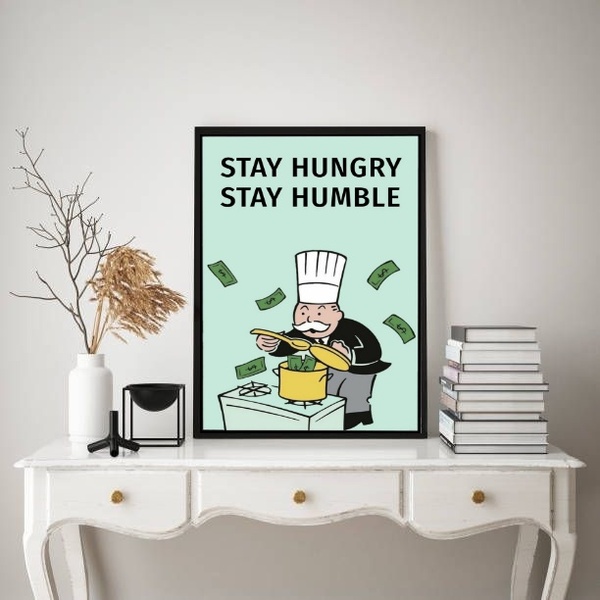 Quadro Stay Humble – Sr. Monopoly 24x18cm Moldura Branca