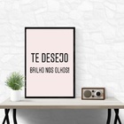 Quadro Te Desejo Brilho Nos Olhos 45x34cm - Com Vidro Moldura