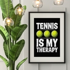 Quadro Tennis Is My Therapy - 60x48cm Moldura:madeira Branca