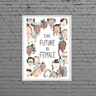 Quadro The Future Is Female 24x18cm Moldura:madeira Preta