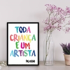 Quadro Toda Criança É Um Artista 33x24cm - Com Vidro Moldura:
