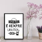 Quadro Tomar Mate É Sempre Uma Boa Ideia 45x34cm - Com Vidro