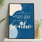 Quadro Um Dia Tudo Foi Um Sonho 33x24cm - Com Vidro Moldura:m