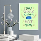 Quadro Você É Capaz De Fazer O Que Quiser 45x34cm - Com Vidro
