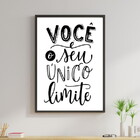 Quadro Você É Seu Único Limite - Branco 24x18cm - Com Vidro M