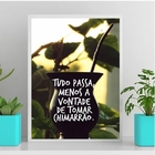 Quadro Vontade De Tomar Chimarrão 24x18cm Moldura:madeira Pre