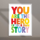 Quadro You Are The Hero 24x18cm Moldura Branca