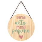 Quadros Pinus Redonda Infantil Menina Frases Sonhos