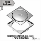 Ralo Click Inteligente Quadrado Inox 15x15 Cm + Porta Grelha