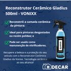 Reconstrutor Cerâmico Gladius 500ml - Vonixx -