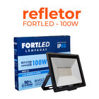 Refletor De Led 100w Luz Branca 110/220v 25.000h Fortled