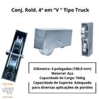 Roldana Em Aco 4 Polegadas (v) Tipo Truck Conjunto Dupla Port