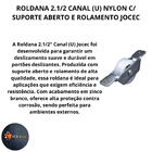 Roldana Portao 2 1/2 Pol Nylon Canal "u" C/rolamento Cavalete